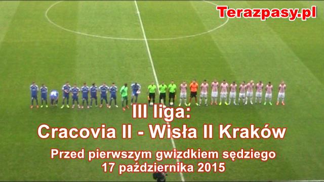 2015-10-17 Derby rezerw - przed pierwszym gwizdkiem sędziego